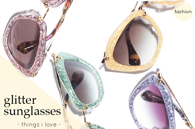 Things I Love: Miu Miu Glitter Sunglasses